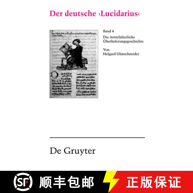 【3-4周达】deutsche Lucidarius, Band IV, Der deutsche 'Lucidarius', Band IV: Die Mittelalterliche UEb... [9783484360389]