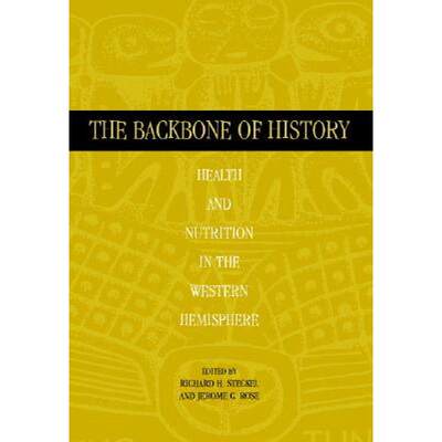 【4周达】The Backbone of History: Health and Nutrition in the Western Hemisphere [9780521617444]