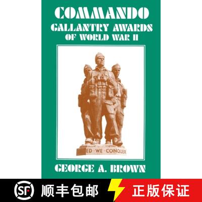 【3-4周达】COMMANDO GALLANTRY AWARDS of WORLD WAR II. [9781843420125]