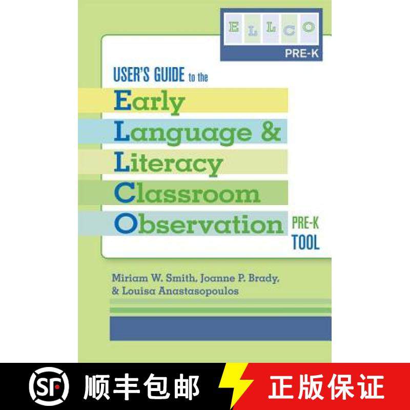 【3-4周达】Early Language and Literacy Classroom Observation: Pre-K (ELLCO Pre-K) User's Guide [9781557669469]