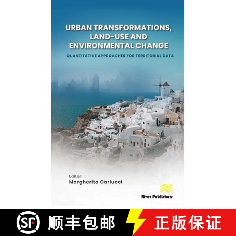 【3-4周达】Urban Transformations, Land-Use, and Environmental Change: Quantitative Approaches for Ter... [9788770227384]