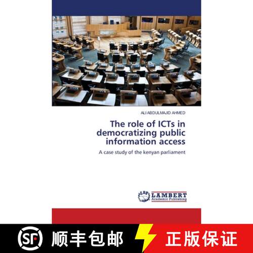 预订 The role of ICTs in democratizing public information access [9786207472611]