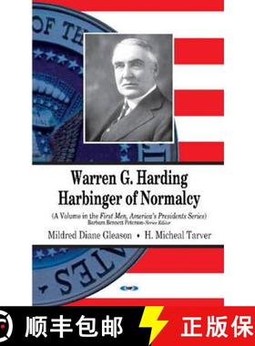 【3-4周达】Warren G. Harding: Harbinger of Normalcy [9781614708759]