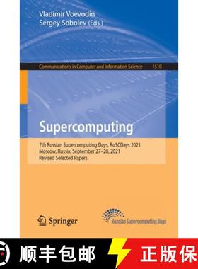 【3-4周达】Supercomputing : 7th Russian Supercomputing Days, RuSCDays 2021, Moscow, Russia, September... [9783030928636]