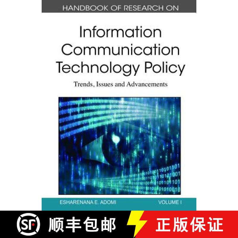 【3-4周达】Handbook of Research on Information Communication Technology Policy: Trends, Issues and Ad... [9781615208470]
