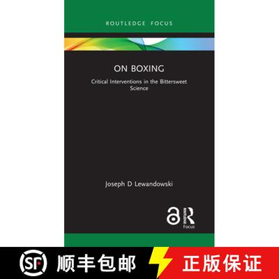 【3-4周达】精装 On Boxing: Critical Interventions in the Bittersweet Science [9781032018898]