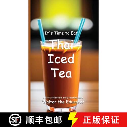 【3-4周达】It's Time to Eat Thai Iced Tea [9798330552290]