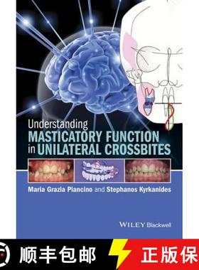 【3-4周达】Understanding Masticatory Function In Unilateral Crossbites [Wiley牙科医学] [9781118971871]