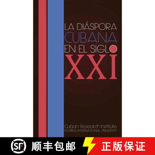 【3-4周达】La diaspora cubana en el siglo XXI [9781613709825]