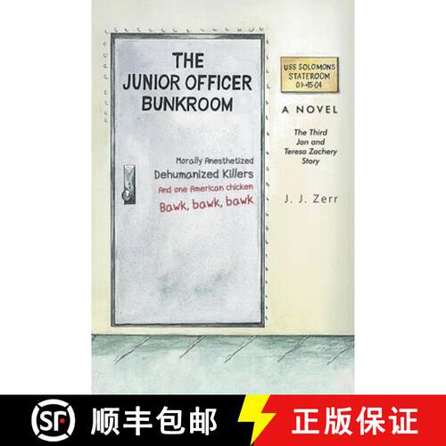 【3-4周达】The Junior Officer Bunkroom: The Third Jon and Teresa Zachery Story [9781955177122]