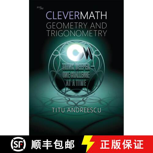 【3-4周达】精装 CleverMath Geometry and Trigonometry: Think Deeper—One Challenge at a Time [9798991769259]
