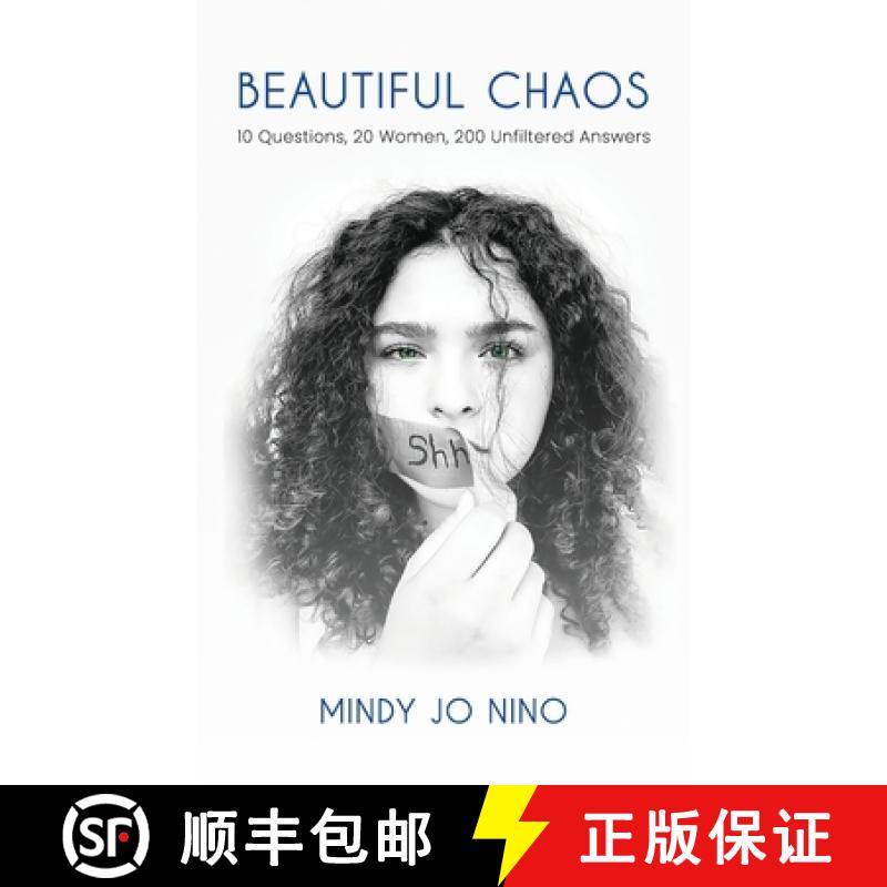 【3-4周达】Beautiful Chaos: 10 Questions, 20 Women, 200 Unfiltered Answers [9781637654095]