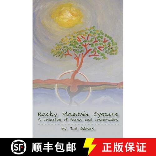 【3-4周达】Rocky Mountain Oysters: A Collection of Poems and Conversation [9781439249772]
