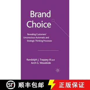 Brand 9781403946416 Processes Automatic 4周达 and Revealing Choice Thinking Customers Strategic Unconscious