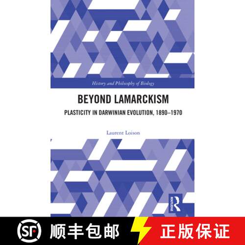 【3-4周达】精装 Beyond Lamarckism: Plasticity in Darwinian Evolution, 1890-1970 [9781032719689]