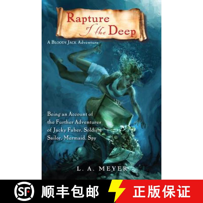 【3-4周达】Rapture of the Deep: Being an Account of the Further Adventures of Jacky Faber, Soldier, S... [9780547551203]