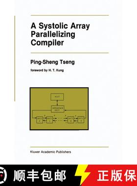【3-4周达】A Systolic Array Parallelizing Compiler [9781461288350]