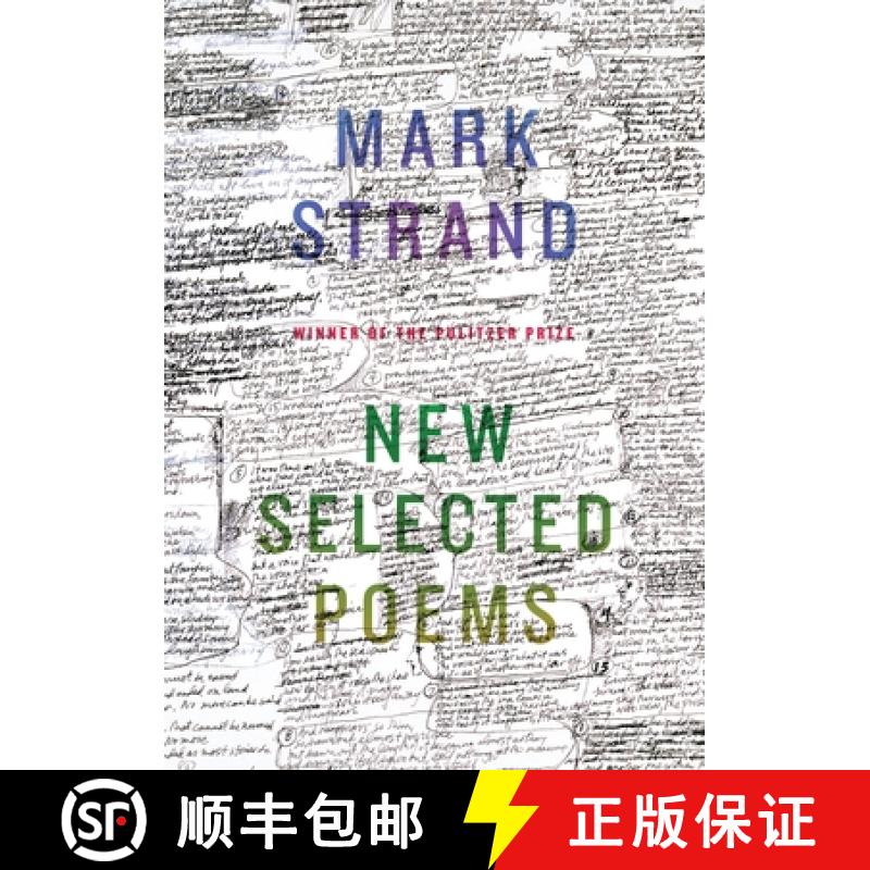 【3-4周达】New Selected Poems of Mark Strand [9780375711275]