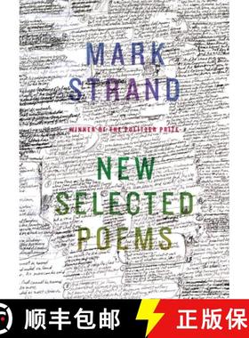 【3-4周达】New Selected Poems of Mark Strand [9780375711275]