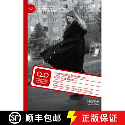 【3-4周达】Researching Subcultures, Myth and Memory [9783030419110]