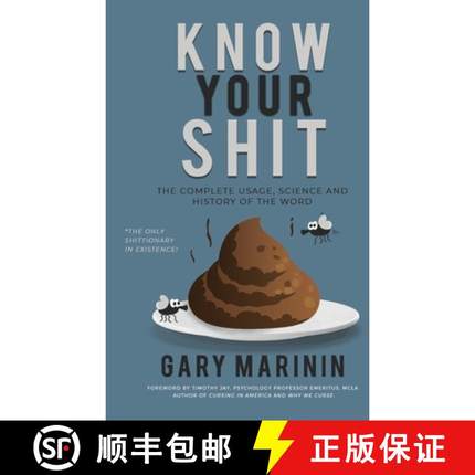 【3-4周达】Know Your Shit: The Complete Usage, Science and History of the Word [9781737840718]