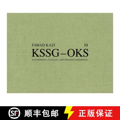 【3-4周达】精装 Fawad Kazi Kssg - Oks: Volume III: Haus 07a [9783038604198]