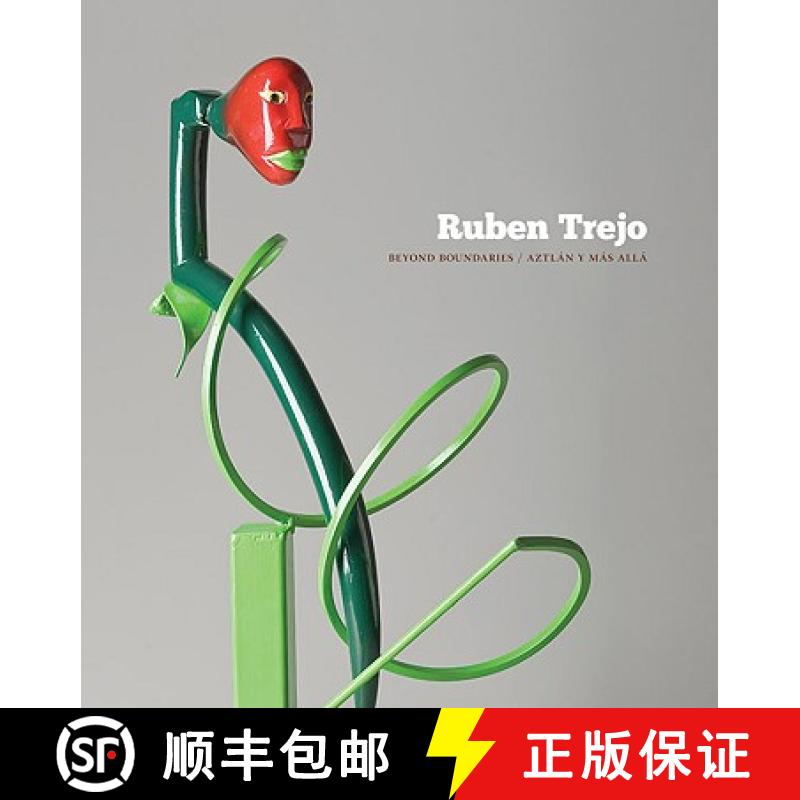 【3-4周达】Ruben Trejo: Beyond Boundaries, Aztlan Y Mas Alla [9780295990040]