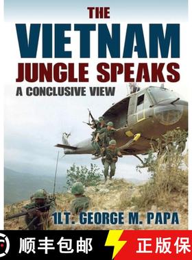 预订 The Vietnam Jungle Speaks:  A Conclusive View [9798890215208]