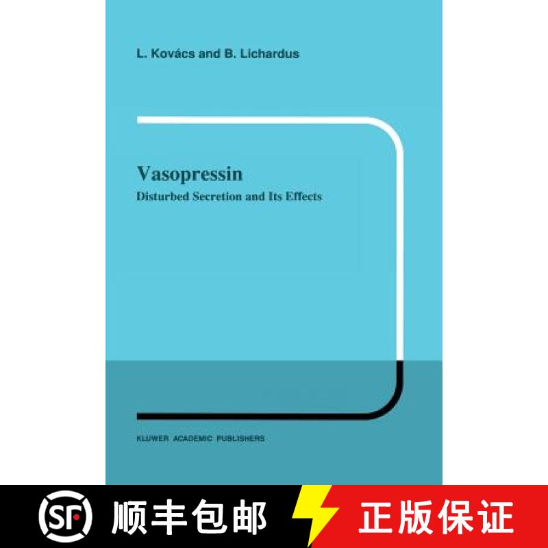 【3-4周达】Vasopressin : Disturbed Secretion and Its Effects [9789401066860]