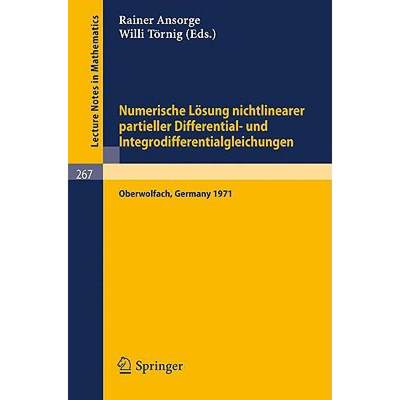 【4周达】Numerische Losung Nichtlinearer Partieller Differential- Und Integrodifferentialgleichungen:... [9783540058953]