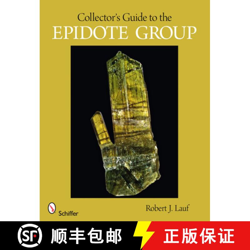 【3-4周达】Collector's Guide to the Epidote Group [9780764330483]
