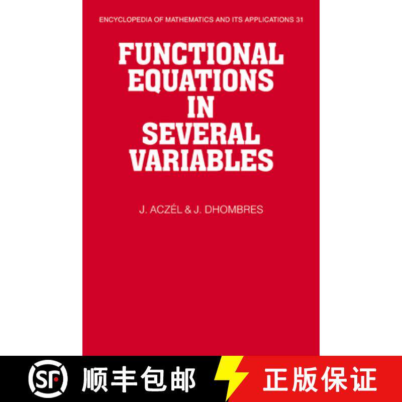 【3-4周达】Functional Equations in Several Variables: - Functional Equations in Several Variables [9780521063890]