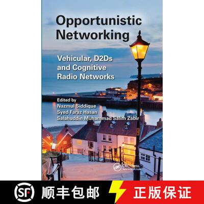 【3-4周达】Opportunistic Networking: Vehicular, D2d, and Cognitive Radio Networks [9780367573751]