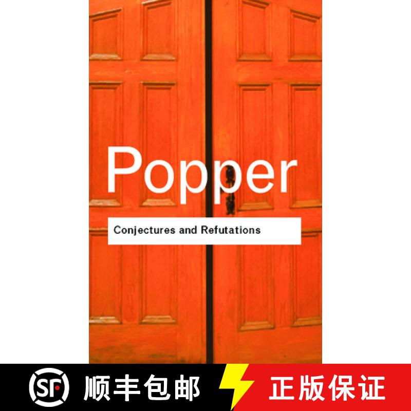 预订 猜想与反驳：科学知识的增长 Conjectures and Refutations [9780415285940]