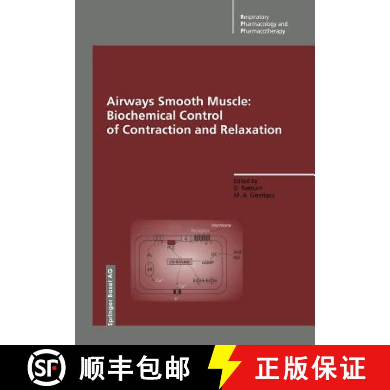 【3-4周达】Airways Smooth Muscle: Biochemical Control of Contraction and Relaxation [9783034876834]