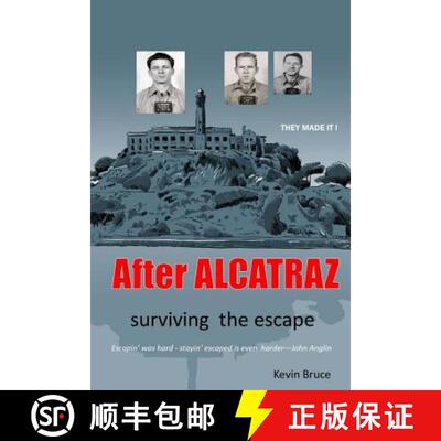 【3-4周达】After ALCATRAZ: surviving the escape [9780692608524]