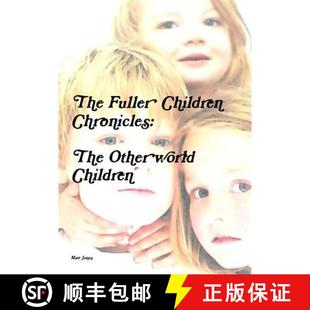 The Fuller Children Otherworld 4周达 Chronicles 9781291875300