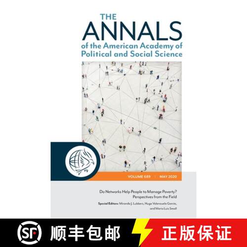 【3-4周达】The ANNALS of the American Academy of Political and Social Science: Do Networks Help Peopl... [9781071823750]