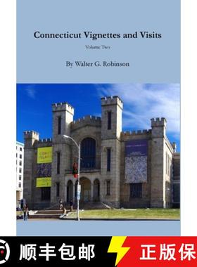 【3-4周达】Connecticut Vignettes and Visits - Volume Two [9781329507074]
