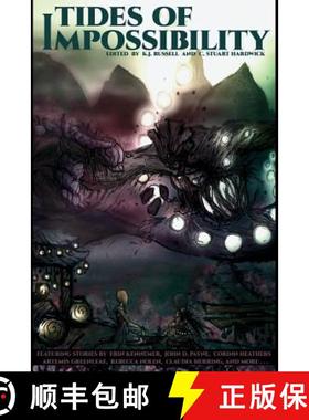 预订 Tides of Impossibility [9781939889270]