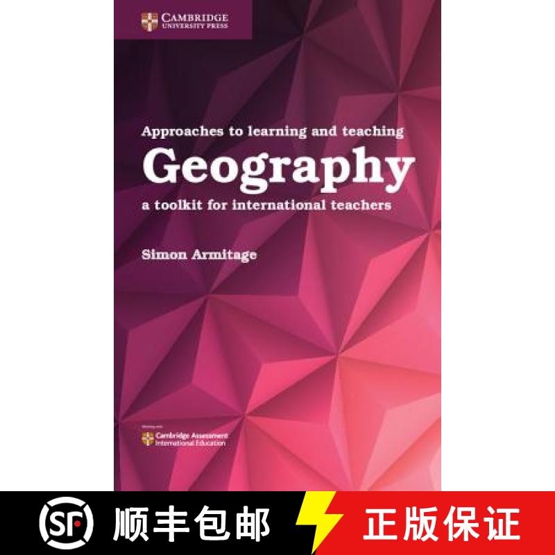 【2-3周达】Approaches to Learning and Teaching Geography: A Toolkit for International Teachers [9781316640623]