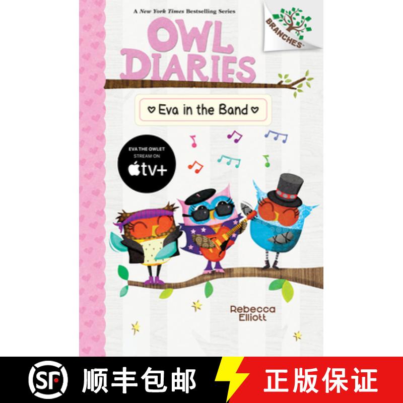 【3-4周达】Eva in the Band: A Branches Book (Owl Diaries #17) [9781338745443]