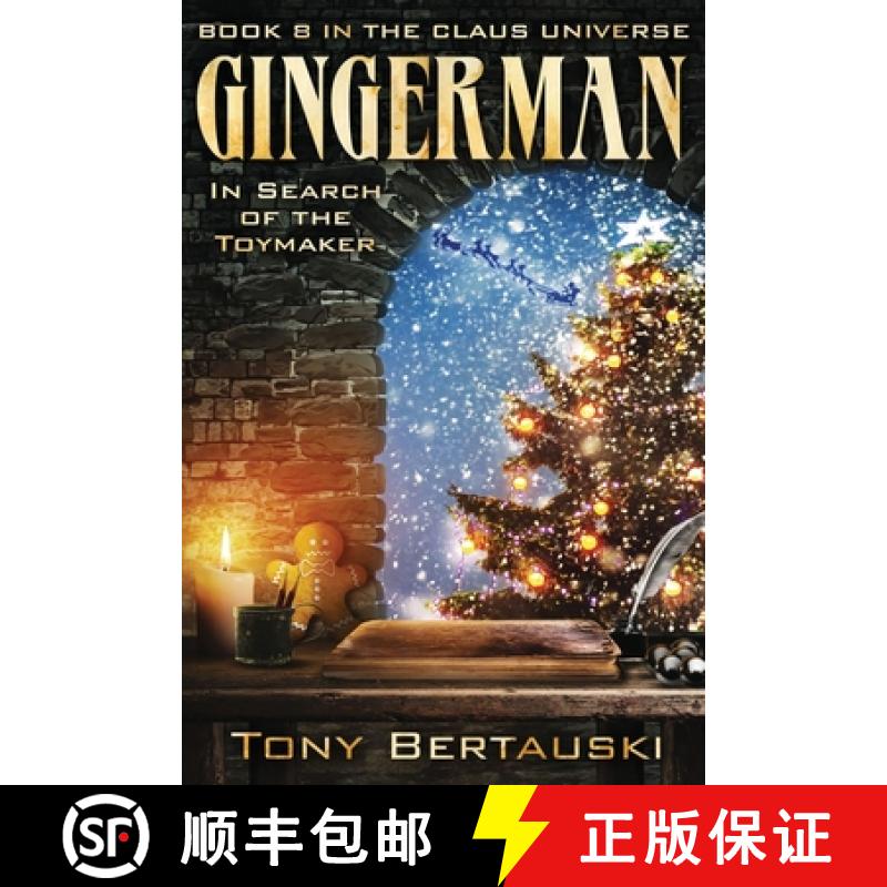 【3-4周达】Gingerman: In Search of the Toymaker (Book 8 in the Claus Universe) [9781951432690]