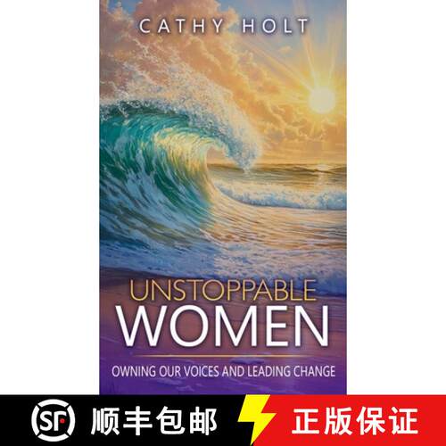 【3-4周达】精装 Unstoppable Women: Owning Our Voices and Leading Change [9781965652237]