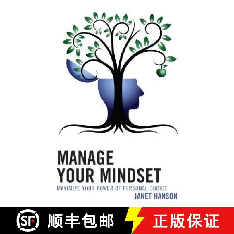 预订 Manage Your Mindset : Maximize Your Power of Personal Choice [9781475835724]