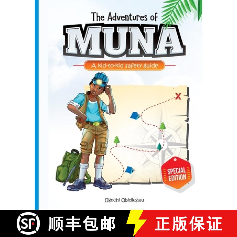 【3-4周达】The Adventures of Muna (Special Edition): A kid to kid safety guide [9789789625215]