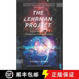 【3-4周达】The Lehrman Project: Experiments in Subconscious Communication [9780990497370]