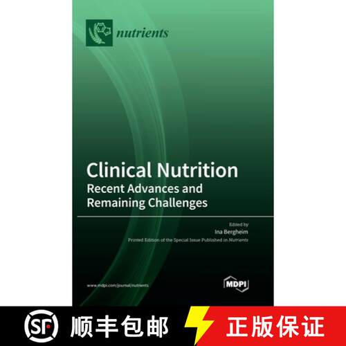 【3-4周达】精装 Clinical Nutrition: Recent Advances and Remaining Challenges [9783036548395]