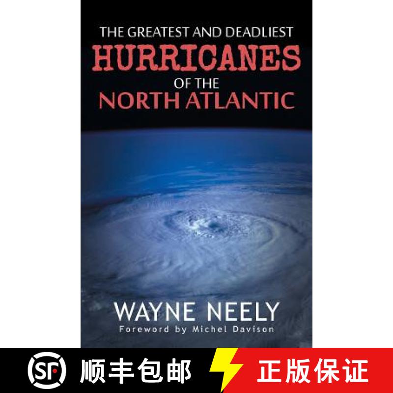 【2-3周达】The Greatest and Deadliest Hurricanes of the North Atlantic [9781643672465]