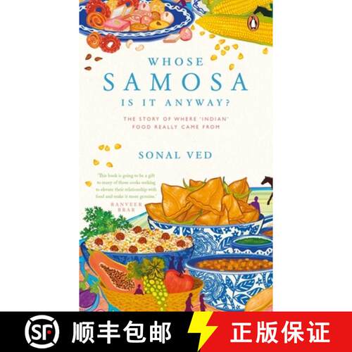 【3-4周达】Whose Samosa Is It Anyway?: The Story of Where 'Indian' Food Really Came from [9780143460060]